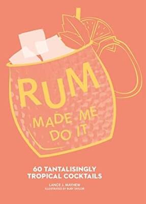 Rum Made Me Do It - HarperCollins