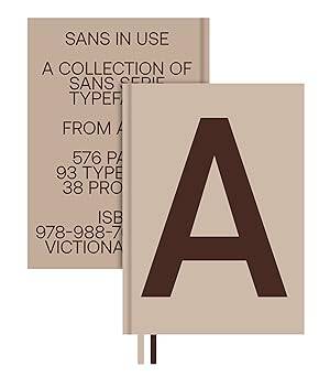 Sans In Use: A Collection of Sans Serif Typefaces - Victionary