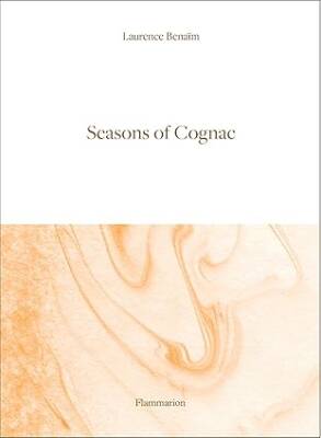 Seasons of Cognac - Flammarion