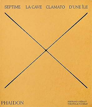 Septime, La Cave, Clamato, Dune ile - Phaidon Press