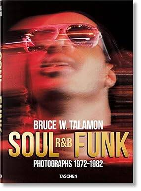 Soul, R&B, Funk: Photographs 1972-1982 - 1