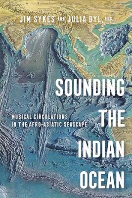 Sounding the Indian Ocean - University of California Press