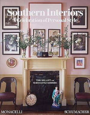 Southern Interiors - The Monacelli Press
