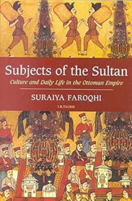 Subjects of the Sultan - I.B.Tauris