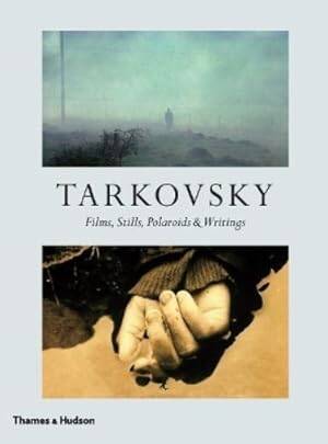 Tarkovsky : Films, Stills, Polaroids & Writings - 1