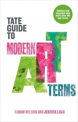 Tate Guide to Modern Art Terms - Tate Publishing