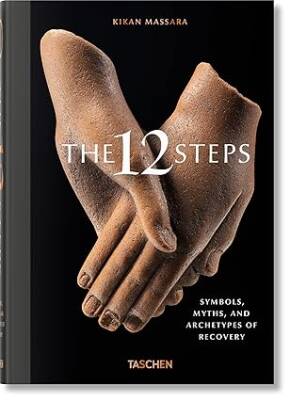 The 12 Steps. Symbols, Myths, and Archetypes - Taschen