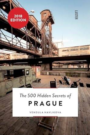 The 500 Hidden Secrets of Prague - 1