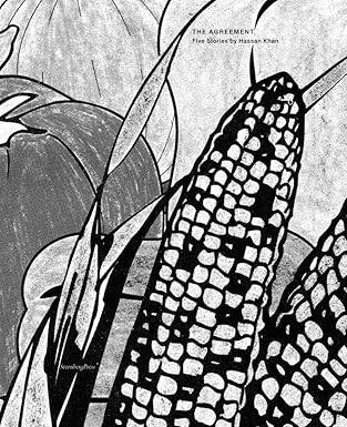 The Agreement - Five Stories by Hassan Khan - 1