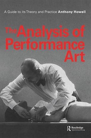 The Analysis Of Performance Art - 1