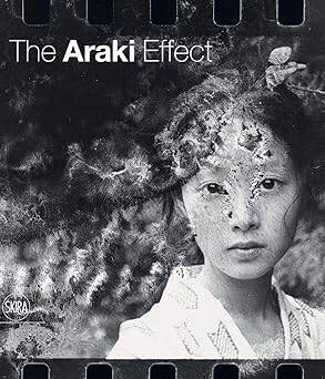 The Araki Effect - Skira