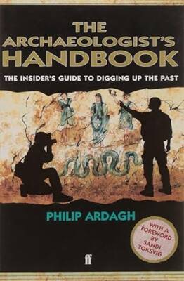 The Archaeologists' Handbook - Faber&Faber