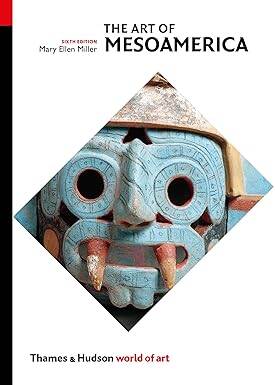 The Art of Mesoamerica : From Olmec to Aztec - 1