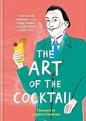 The Art of the Cocktail - Octopus Publishing