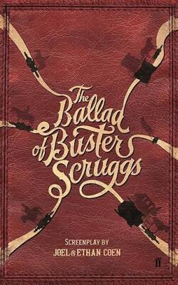 The Ballad of Buster Scruggs - Faber&Faber