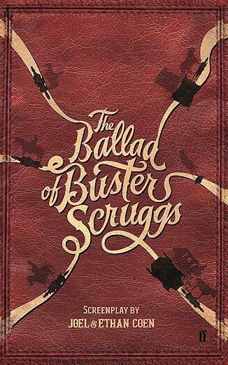 The Ballad of Buster Scruggs - 1