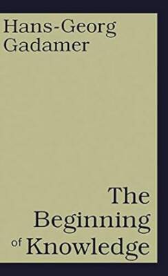 The Beginning Of Knowledge - Bloomsbury Academic