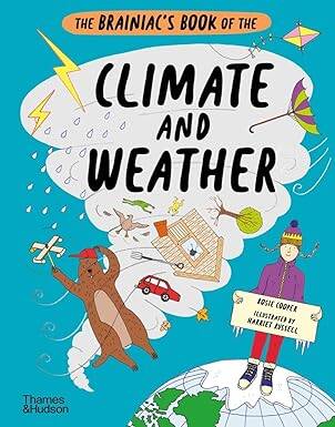 The Brainiacs Book of the Climate and Weather - Thames and Hudson Ltd