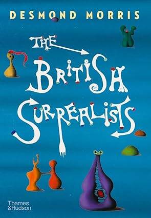 The British Surrealists - 1