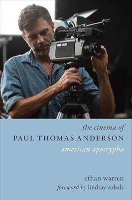 The Cinema of Paul Thomas Anderson - Columbia University Press