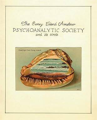 The Coney Island Amateur Psychoanalytic Society - Christine Burgin/Donald Young