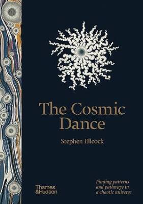 The Cosmic Dance - Thames and Hudson Ltd