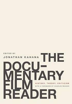 The Documentary Film Reader : History, Theory - Oxford University Press