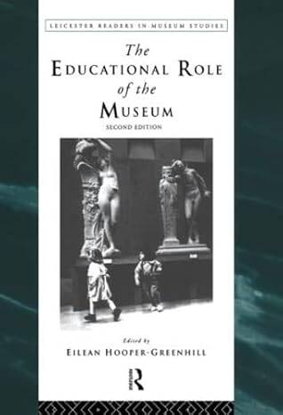 The Educational Role Of The Museum - 1