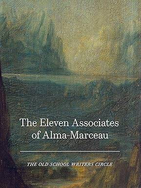 The Eleven Associates of Alma-Marceau - Anomie Publishing