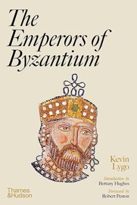 The Emperors of Byzantium - Thames and Hudson Ltd