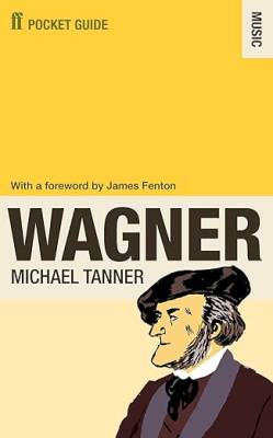The Faber Pocket Guide to Wagner - Faber&Faber
