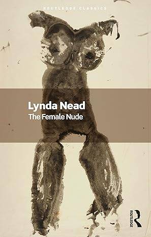 The Female Nude: Art, Obscenity and Sexuality - 1