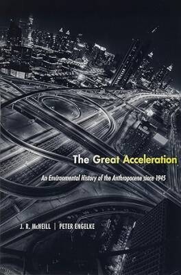 The Great Acceleration - Harvard University Press