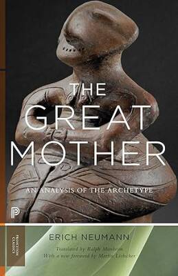 The Great Mother – An Analysis of the Archetype - Princeton University Press