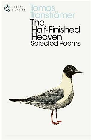 The Half-Finished Heaven: Selected Poems - 1