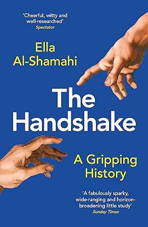 The Handshake : A Gripping History - 1