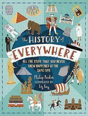 The History of Everywhere - Walker Books Ltd