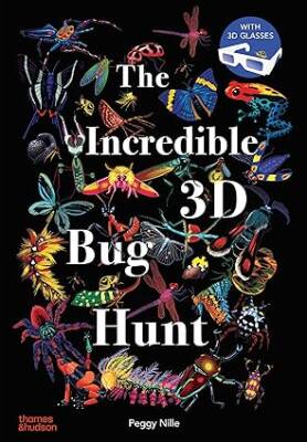 The Incredible 3D Bug Hunt - Thames and Hudson Ltd.
