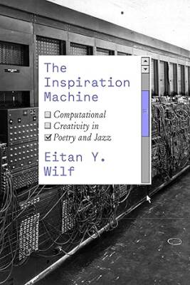The Inspiration Machine - University of Chicago Press