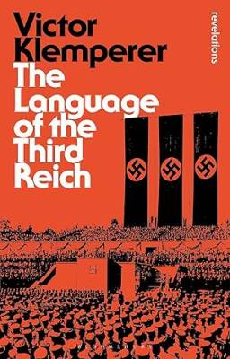 The Language Of The Third Reich - Bloomsbury Academic