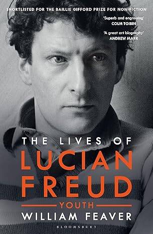 The Lives of Lucian Freud: YOUTH 1922 - 1968 - 1