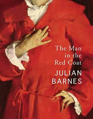 The Man in the Red Coat - Jonathan Cape