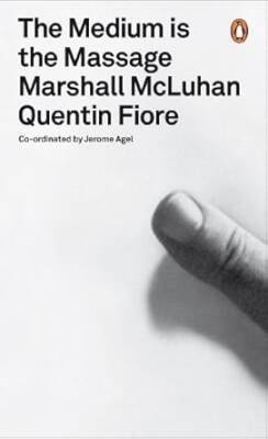 The Medium is the Massage: An Inventory of Effects - Penguin