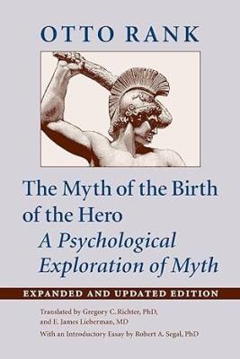 The Myth of the Birth of the Hero - Johns Hopkins University Press