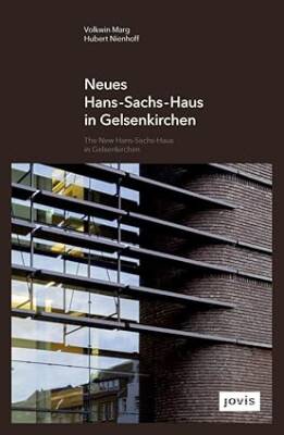 The Neues Hans-Sachs-Haus in Gelsenkirchen - Jovis Verlag