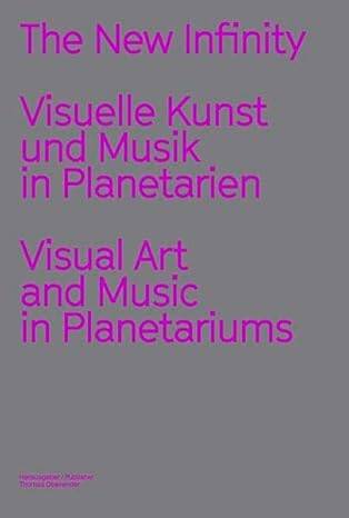 The New Infinity : Visuelle Kunst und Musik - 1