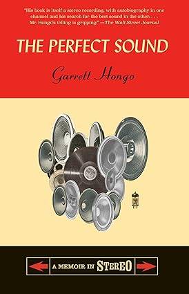 The Perfect Sound: A Memoir in Stereo - 1