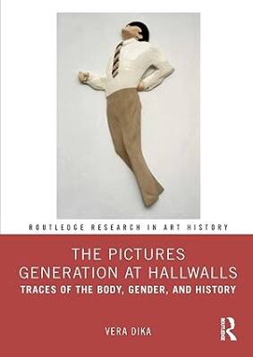 The Pictures Generation at Hallwalls - Routledge