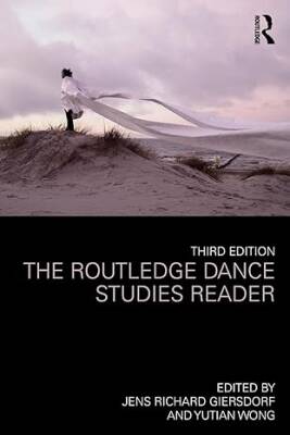 The Routledge Dance Studies Reader - Routledge