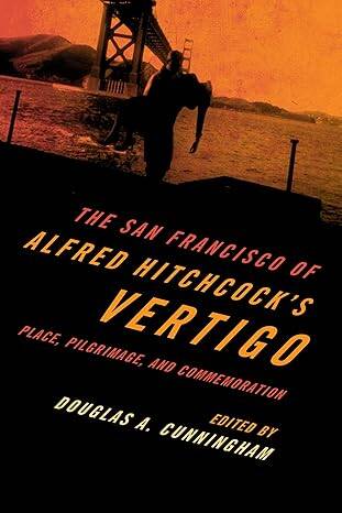 The San Francisco of Alfred Hitchcock's Vertigo - 1